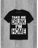 Мужская Футболка Take me drunk I'm home